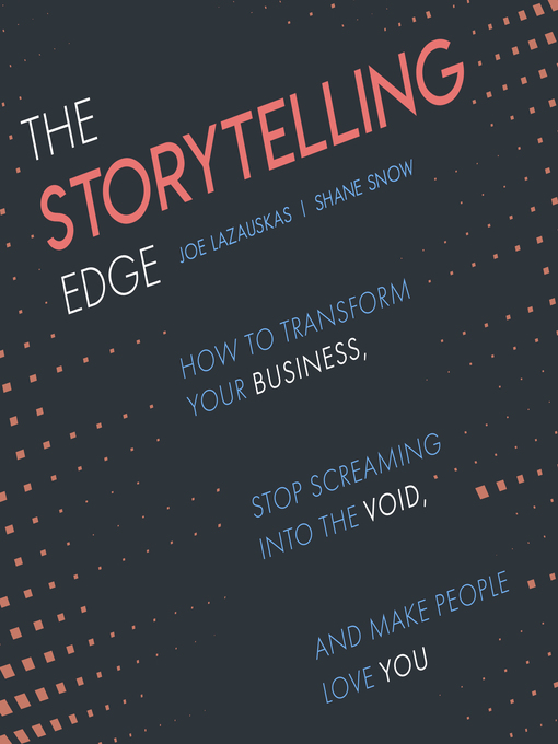 Title details for The Storytelling Edge by Joe Lazauskas - Wait list